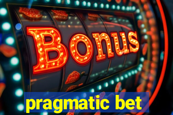 pragmatic bet